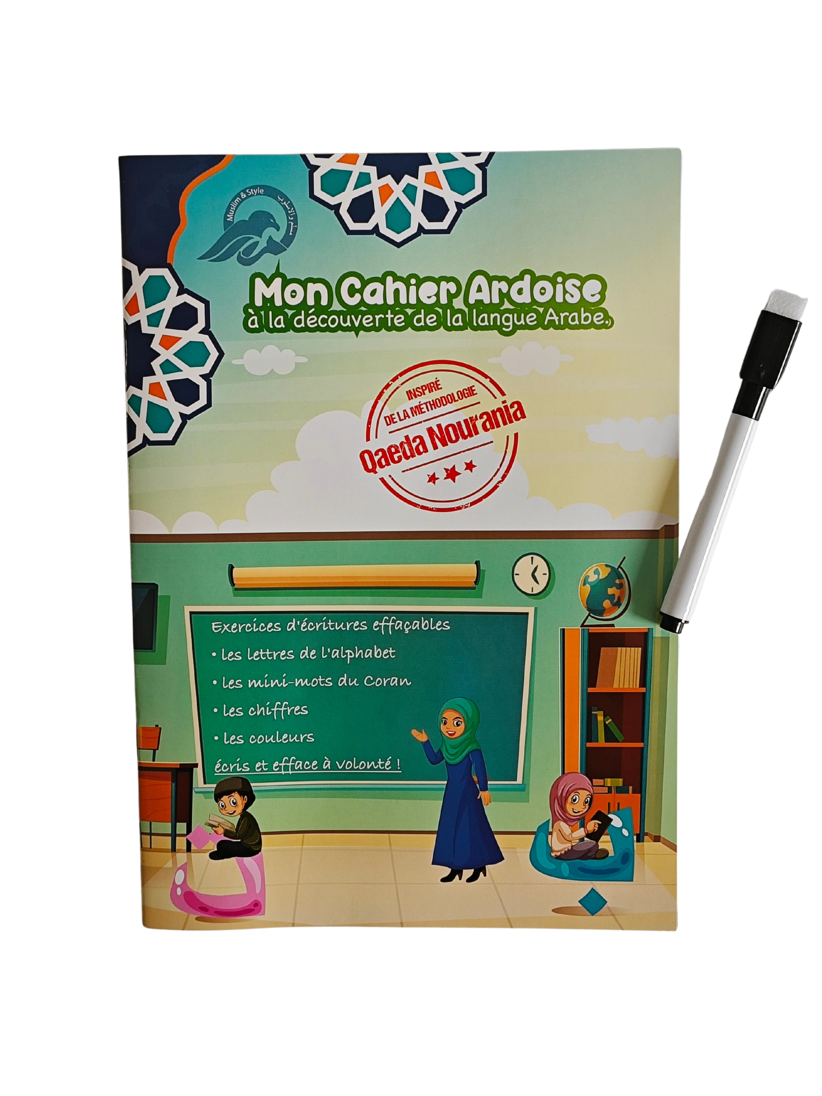 Mon Cahier Ardoise – À la Découverte de la Langue Arabe, Inspiré de la Méthodologie Nourania